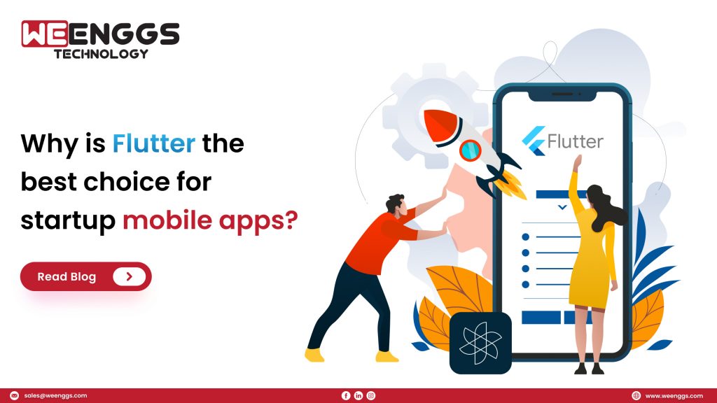 Why is flutter the best choice for startup mobile apps?