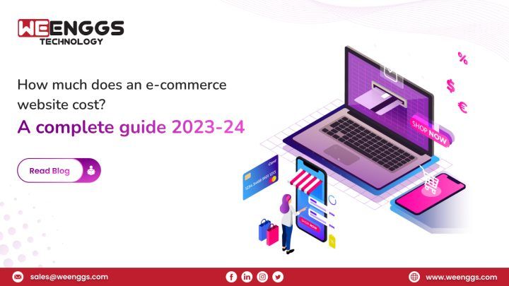 How much does an e-commerce website cost? A complete guide 2023-24